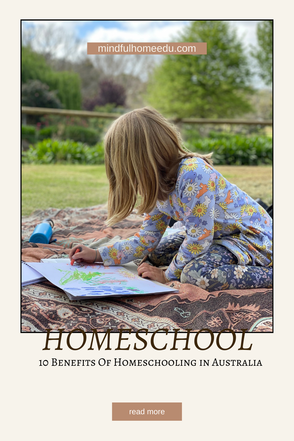 Top 10 Benefits of Homeschooling Your Child in Australia