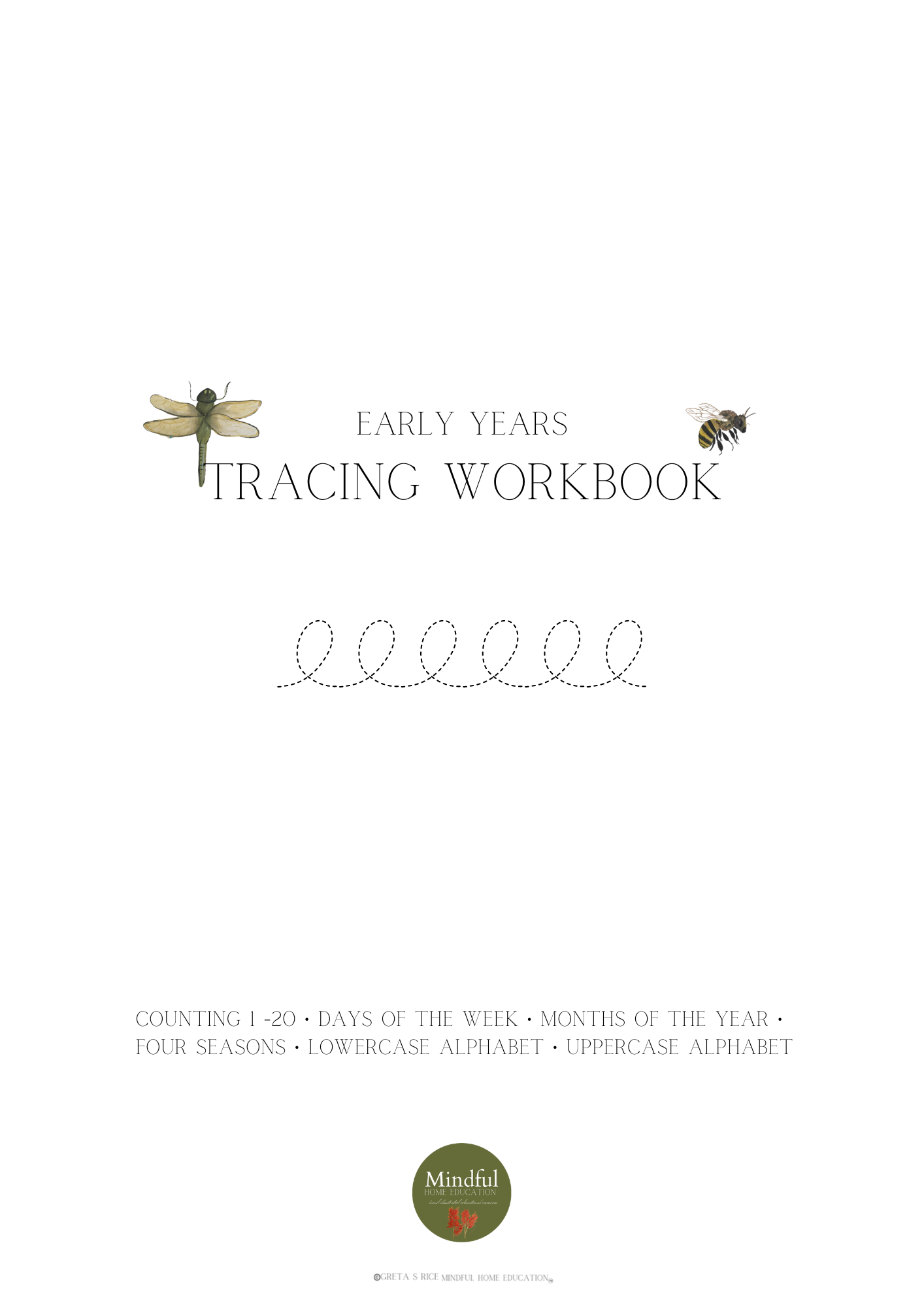 Tracing Workbook - Alphabet, Days of the Week, Months of the Year + more