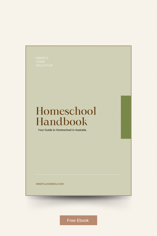 Homeschool Handbook: Your Guide to Homeschool in Australia